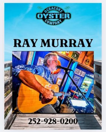 Ocracoke Oyster Company, Ray Murray