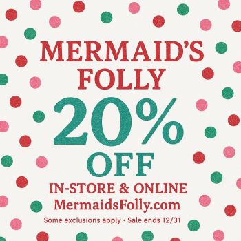 Mermaid’s Folly, Holiday Sale: 20% Off