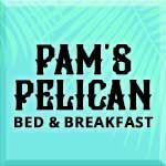 Pam’s Pelican Bed And Breakfast